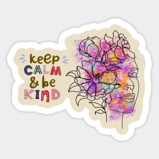 Keep calm And Be kind Sticker